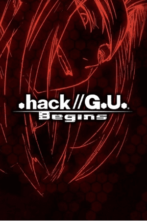 .Hack//G.U. Begins